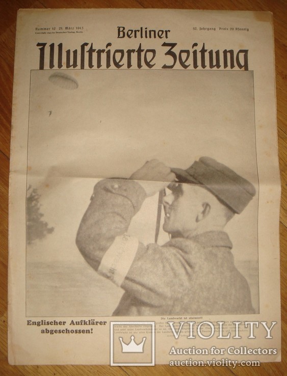 Берлинская иллюстрированная газета,март1943г,сбитый англ. летчик,восточный фронт и др, фото №2