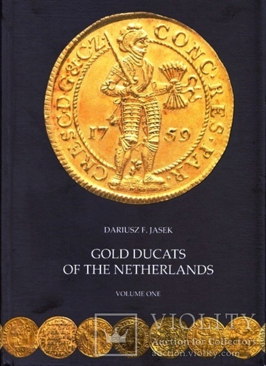 Каталог Монет. Золоті дукати Нідерландів