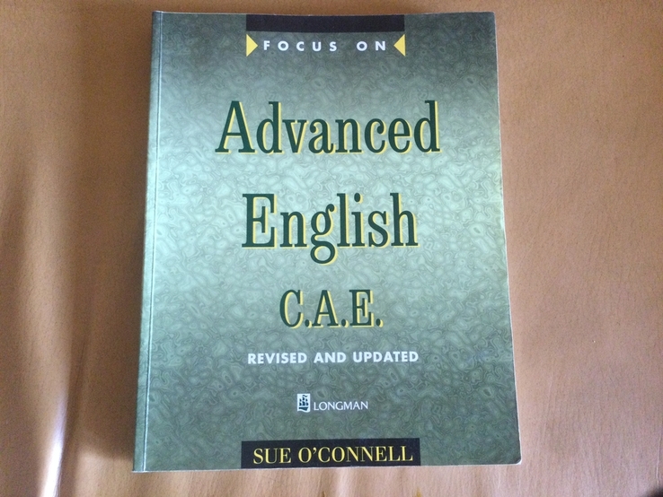 Английский язык. Advanced English. Подготовка к экзамену CAE, фото №2