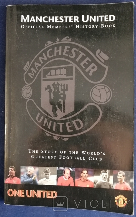Манчестер Юнайтед: офіційна книга історії клубу 2004р.