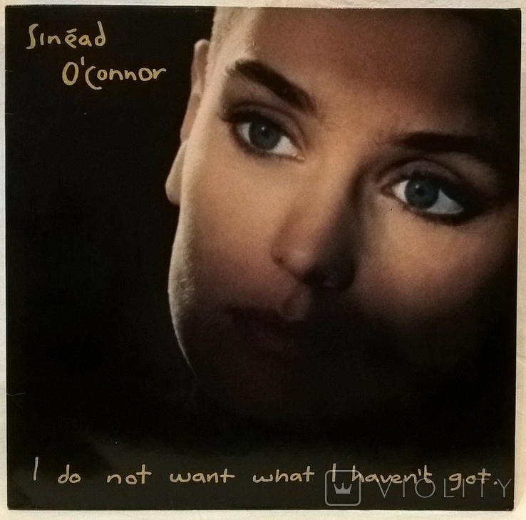 Sinead O'Connor - I Do Not Want What I Haven't Got - 1990. Пластинка. Germany, фото №3