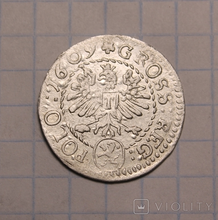 Коронный грош 1609 год.