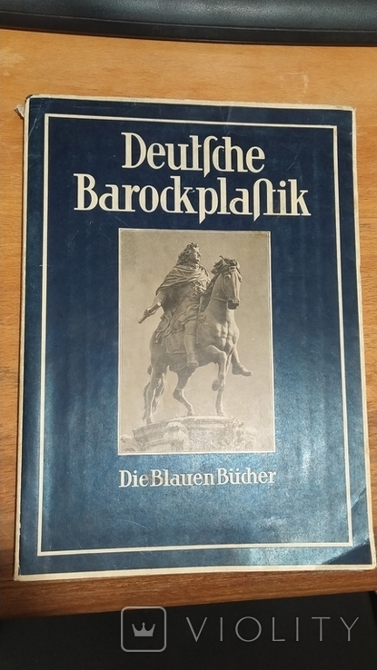 German Baroque sculpture. 1940 edition. Deutsche Barockplastik
