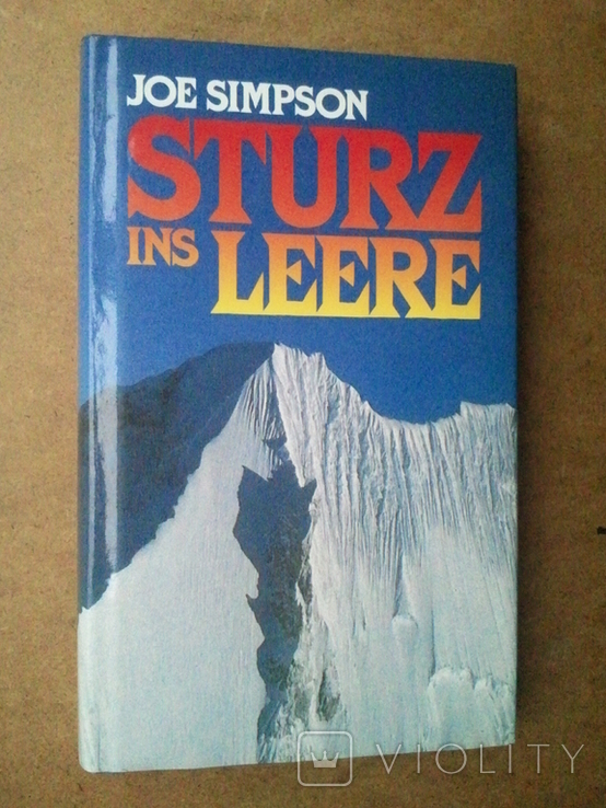 Joe Simpson. Sturz ins Leere. Climbing. German, photo number 2