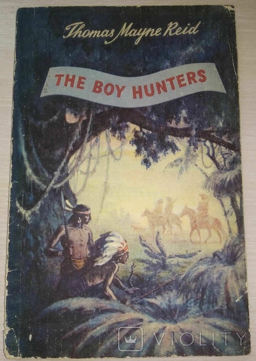 Юні мисливці. Майн Рід. Книга для читання англійською мовою. 1957, фото №2