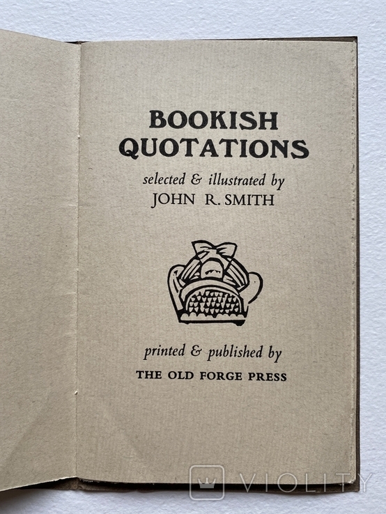 Афоризми про книги зібрані та ілюстровані John R. Smith, 1997, тир. 250, гравюри, фото №4