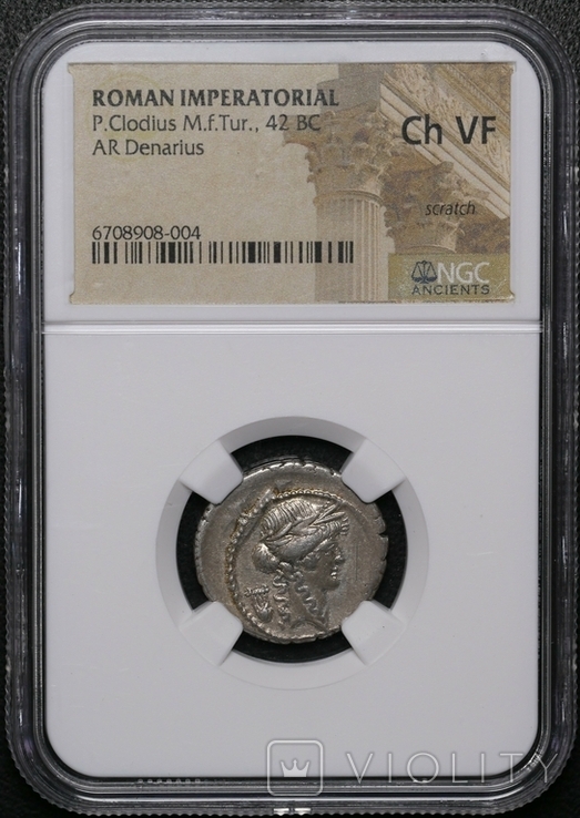 Денарій республіка P. CLODIUS M.F. TURRINUS. 42 до н.е. NGC CH VF, фото №4