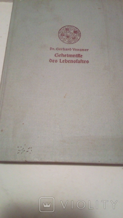 Доктор Герхард Венцмер Таємниці життя 1938р, фото №2