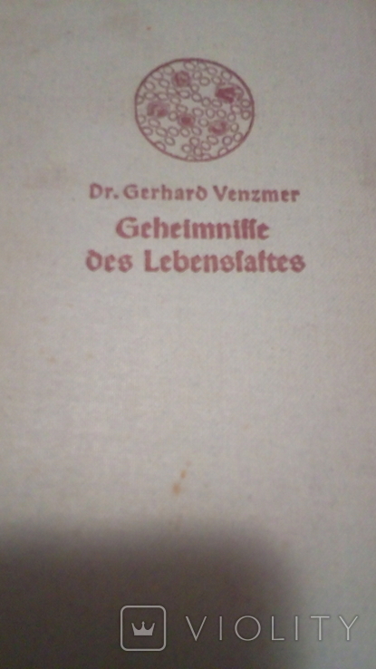 Доктор Герхард Венцмер Таємниці життя 1938р, фото №3
