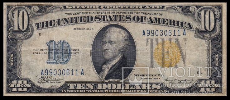 10 долларов США  1934 A SILVER CERTIFICATE XF-EF 611A 078, фото №2