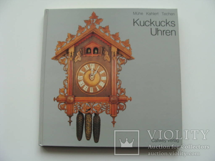 Kuckucks Uhren. Часы с кукушкой.