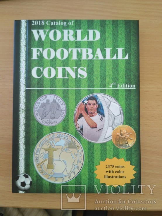 Каталог монет мира на футбольную тематику 2018, фото №2