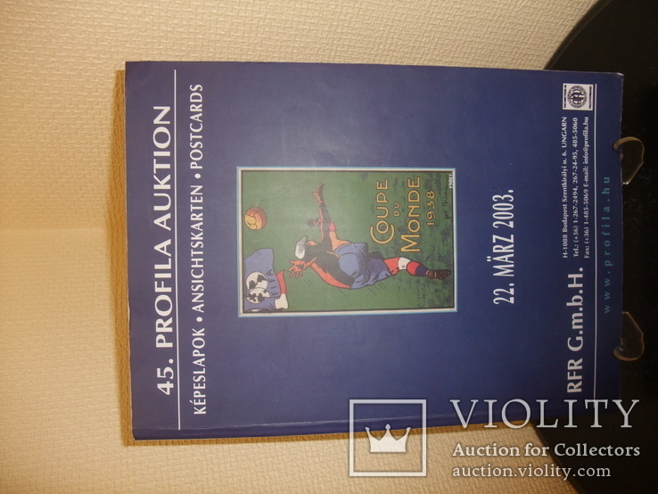Каталог почтовых открыток "45. PROFILA AUKTION " от 23марта 2003 г. ( на венгерском языке), фото №13