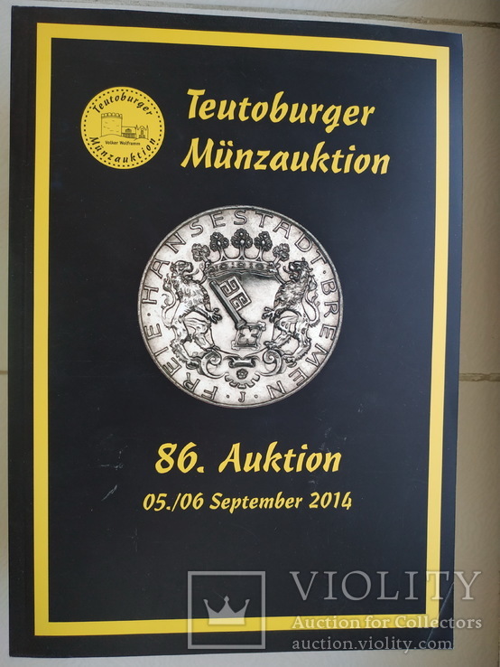 Teutoburger Munzauktion  86. Auktion  05.06 September 2014