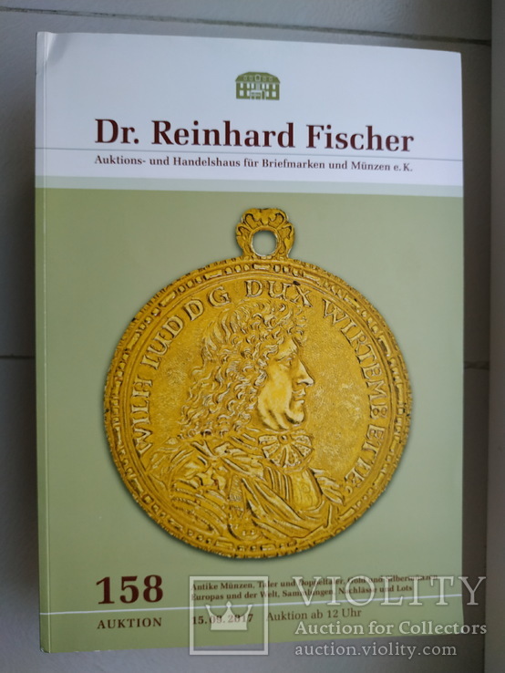 Аукционный каталог по нумизматике и частично по фалеристике - Dr.Reinhard Fischer 158