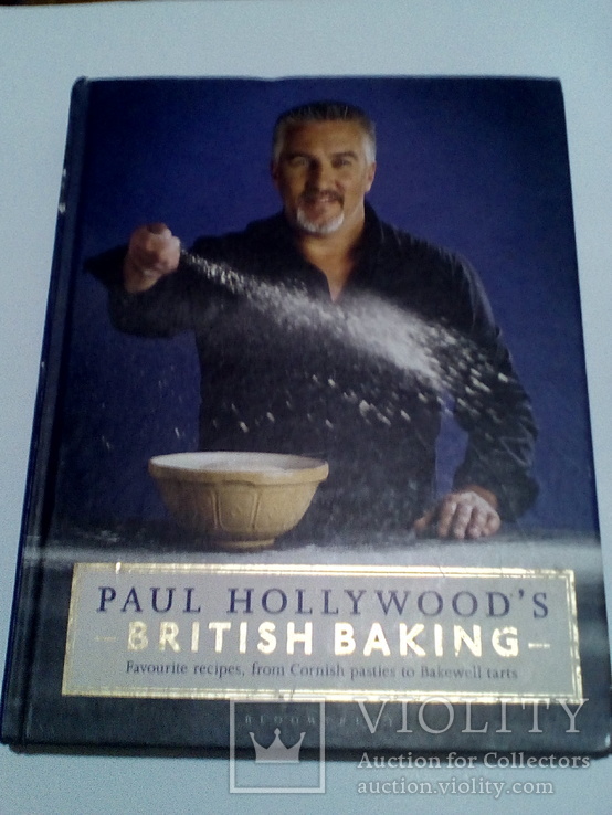 Paul Holliwood British Baking, кулінарна книга