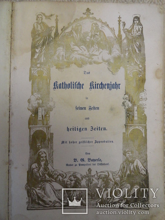 Церковная книга Das Katolische Kirchenjahr...1858 г., фото №3