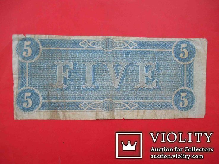 США 1864 Конфедераты, Ричмонд. 5 долларов., фото №3