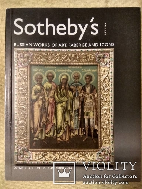 Sotheby's. Russian works of art. Faberge and icons.2003