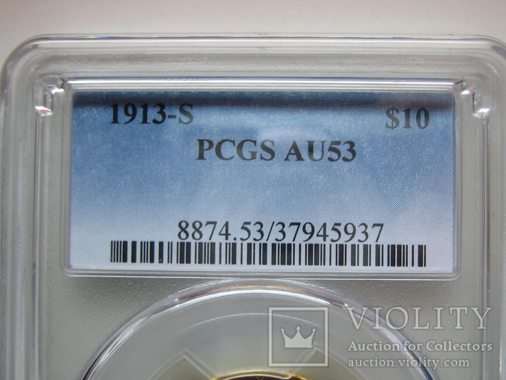 США 10 ДОЛЛАРОВ 1913 г. S. PCGS AU53, фото №4