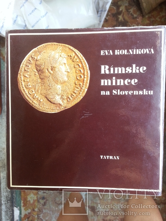Eva Kolnikova "Rimske mince na Slovensku ".