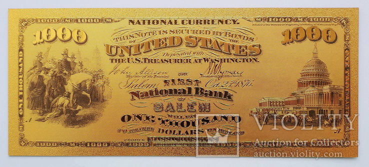 Золотая банкнота 1000 долларов США. Салем