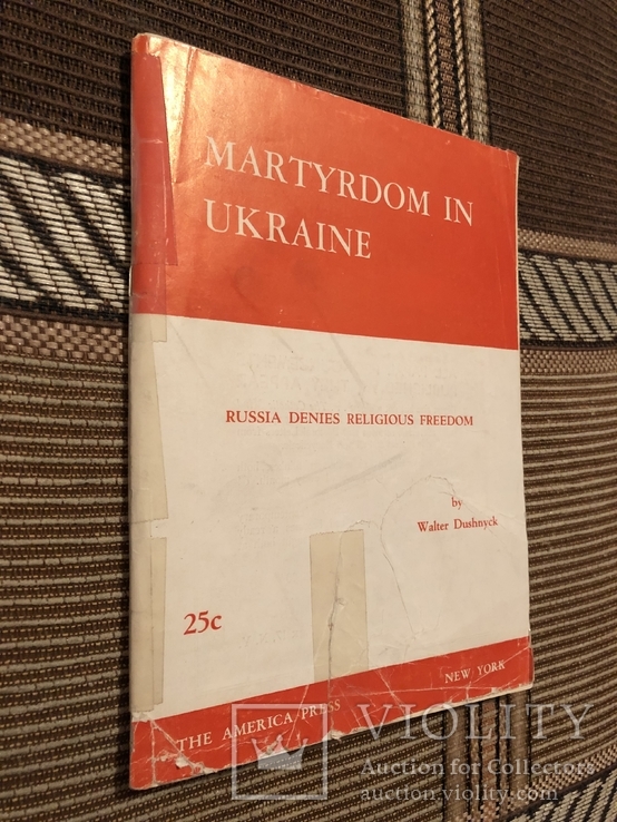 Мучеництво в Україні: Росія заперечує релігійну свободу. Нью-Йорк - 1946, фото №3