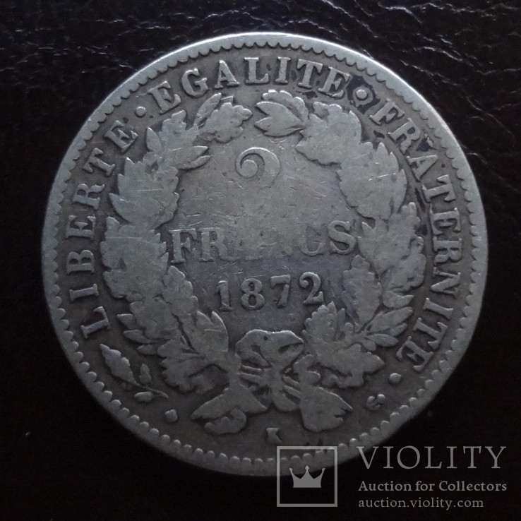 2 франка  1872  Франция Церцея серебро     (,I.10.17)~, фото №3