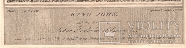 Старинная гравюра. Шекспир. "Король Иоанн", акт IV. 1803 год. (42 на 32 см.). Оригинал., фото №5
