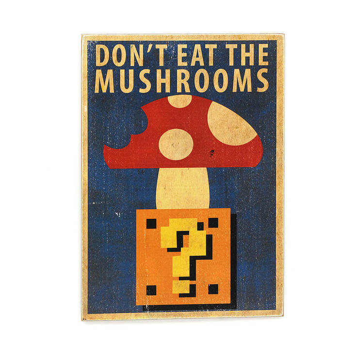 Деревянный постер "Mario Don`t eat the mushrooms", photo number 2