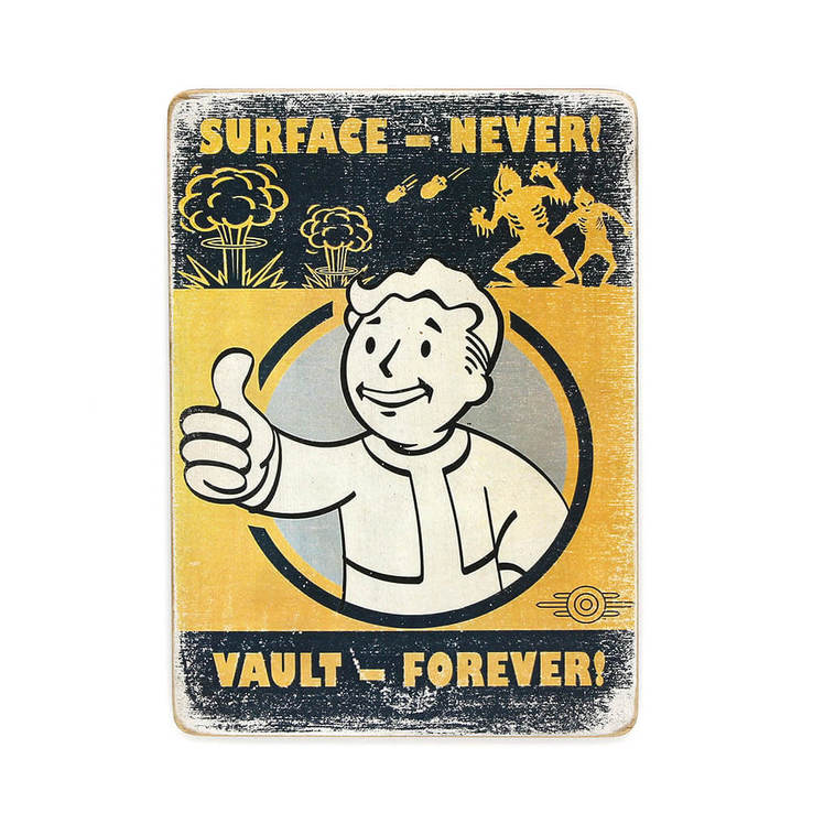 Деревянный постер "Fallout #11 Surface — never! Vault — forever!", фото №2