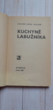 Книга рецептов на чешском Kuchyne labuznika 1980, фото №3