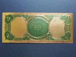 Золотая сувенирная банкнота США (5 Dollars 1907), фото №3