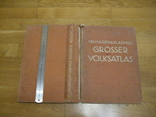 Великий Народный Атлас. "Вельгаген и Класинг" Лейпциг 1935 г., фото №3