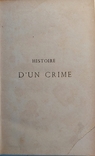 1184.26 VICTOR HUGO. Histoire d'un crime.1877 г. о захвате Франции Наполеоном III, фото №2