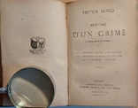 1184.26 VICTOR HUGO. Histoire d'un crime.1877 г. о захвате Франции Наполеоном III, фото №11