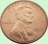 145.USA 1 cent, 2013. Lincoln Cent Without the mark of the monument. Shield, photo number 3