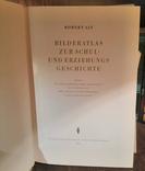 Роберт Альт "Атлас малюнків з історії школи та виховання" 2 том. Берлін 1965 рік, фото №3