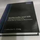 Еволюція павутини та шовку OXFORD від молекул до генів до фенотипів Кетрін Л. Крейг, фото №3