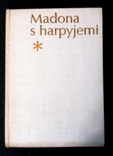 Madona s Harpyjemi Fred Brence 1970 Book with Illustrations in Czech, photo number 4