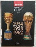 Из 9 - Томной Серии Все Чемпионаты Мира по Футболу - 8 Томов с 1934 -2006 г, фото №5