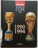 Из 9 - Томной Серии Все Чемпионаты Мира по Футболу - 8 Томов с 1934 -2006 г, фото №9