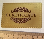 Сертифікат автентичності (99.9%) Золота фольга / сувенір 24К, сертифікат, фото №2