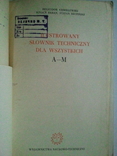 Polish. Illustrated technical dictionary. Part 1-a (A-M)., photo number 3