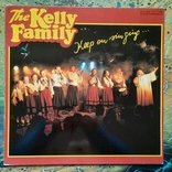 Автограф The Kelly Family / Keep On Singing // 1989 // Vinyl / LP / Album / Stereo, photo number 2