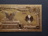 US Gold Souvenir Note 1 Dollar - 1 Dollar, photo number 6