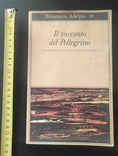 Il racconto del pellegrino - Автобіографія св. Ігнатія Лойоли, італійською мовою,1996 р., фото №2