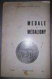 Медалі і медальони польскі і зв'язані з Польщею. Каталог, фото №2