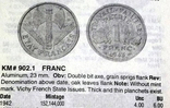 1 франк 1942 року Франція Віши (у складі ІІІ Рейху), фото №4