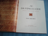 DA VINCI CODE DAN BROWN: СПЕЦИАЛЬНОЕ ИЛЛЮСТРИРОВАННОЕ ИЗДАНИЕ, фото №3